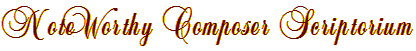 NoteWorthy Composer Scriptorium
